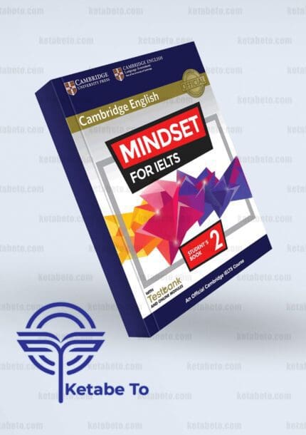 کتاب مایندست فور آیلتس 2 | خرید کتاب mindset 2 | کتاب mindset for ielts 2 | دانلود کتاب مایندست 2 | کتاب مایندست 2