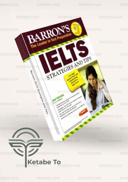 کتاب Barrons IELTS Strategies and Tips | کتاب بارونز آیلتس استراتژی اند تایپز | خرید کتاب Barrons IELTS Strategies and Tips | خرید کتاب بارونز آیلتس استراتژی اند تایپز | بارونز آیلتس استراتژی اند تایپز
