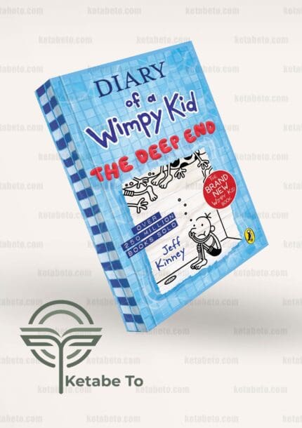 کتاب Diary of a Wimpy Kid 15 (The Deep End)| Diary of a Wimpy Kid | خرید کتاب Diary of a Wimpy Kid 15 (The Deep End) | Diary of a Wimpy Kid 15 (The Deep End) | کتاب Diary of a Wimpy Kid | خرید کتاب Diary of a Wimpy Kid | کتاب Diary of a Wimpy Kid 15 | خرید کتاب Diary of a Wimpy Kid 15 | Diary of a Wimpy Kid 15 | خاطرات یک بچه چلمن 15 | کتاب خاطرات یک بچه چلمن 15 | خرید کتاب خاطرات یک بچه چلمن 15