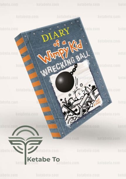 کتاب Diary of a Wimpy Kid 14 (Wrecking Ball)| Diary of a Wimpy Kid | خرید کتاب Diary of a Wimpy Kid 14 (Wrecking Ball)| Diary of a Wimpy Kid 14 (Wrecking Ball) | کتاب Diary of a Wimpy Kid | خرید کتاب Diary of a Wimpy Kid | کتاب Diary of a Wimpy Kid 14 | خرید کتاب Diary of a Wimpy Kid 14 | Diary of a Wimpy Kid 14 | خاطرات یک بچه چلمن 14 | کتاب خاطرات یک بچه چلمن 14 | خرید کتاب خاطرات یک بچه چلمن 14