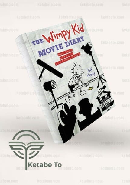 کتاب The Wimpy Kid Movie Diary (Dog Days revised and expanded edition)