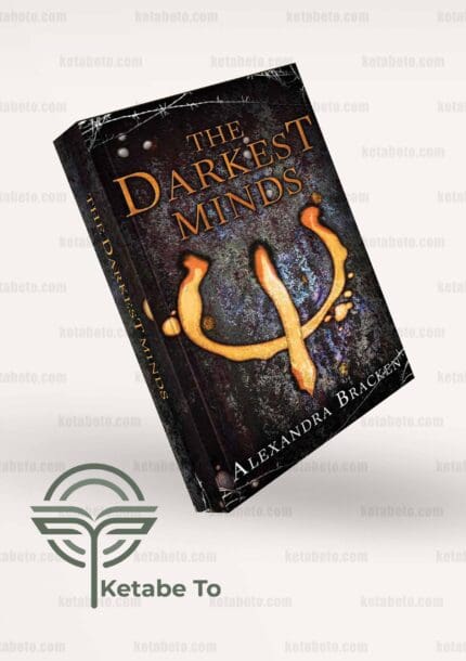 کتاب Darkest Minds | خرید کتاب Darkest Minds | کتاب Darkest Minds-The-A Darkest Minds-Novel Book 1 | خرید کتاب Darkest Minds-The-A Darkest Minds-Novel Book 1 | کتاب Darkest Minds 1 | خرید کتاب Darkest Minds 1