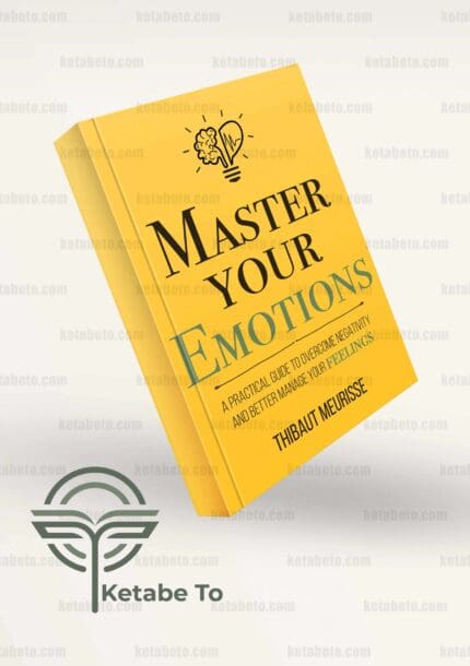 کتاب Master Your Emotions