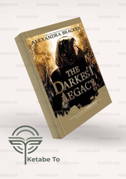 کتاب The Darkest Legacy | خرید کتاب The Darkest Legacy | The Darkest Minds | کتاب The Darkest Legacy-The Darkest Minds Book 4 (A Darkest Minds Novel) | خرید کتاب The Darkest Legacy-The Darkest Minds Book 4 (A Darkest Minds Novel)