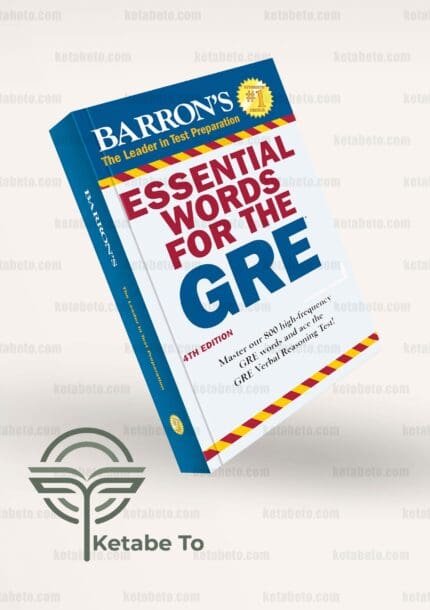 کتاب Essential Words for The GRE 4th Edition | کتاب Essential Words for The GRE | خرید کتاب Essential Words for The GRE 4th Edition | خرید کتاب Essential Words for The GRE | Essential Words for The GRE