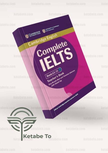 کتاب معلم Complete IELTS Bands 6.5–7.5 Teacher's Book