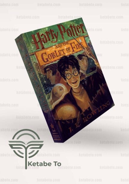 کتاب Harry Potter and the Goblet of Fire