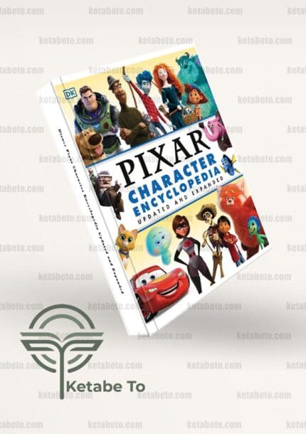 خرید کتاب Disney Pixar Character Encyclopedia Updated and Expanded | کتاب تو