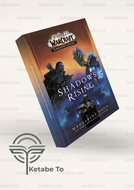 کتاب AShadows Rising (World of Warcraft: Shadowlands)